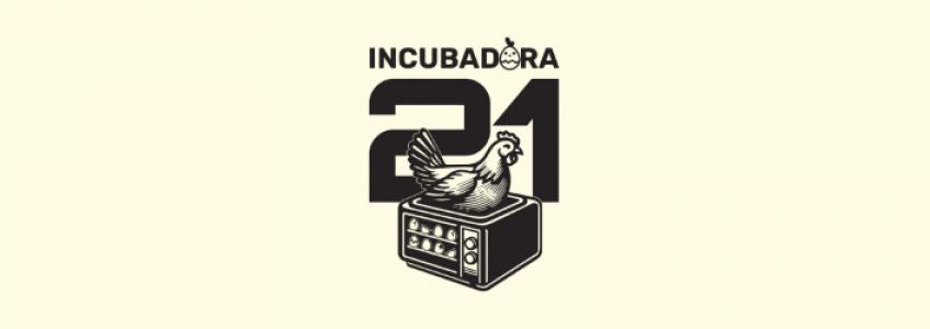 Incubadora 21