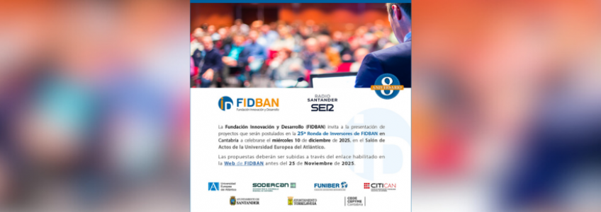 25ª Ronda de Inversores de FIDBAN abre el plazo para presentación de startups