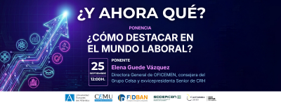 FIDBAN participa en el programa de charlas «¿Y Ahora Qué?» con la intervención de Elena Guede Vázquez, Directora General de OFICEMEN